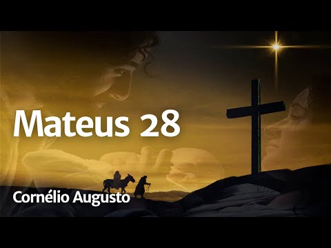 Bíblia Falada | Mateus 28