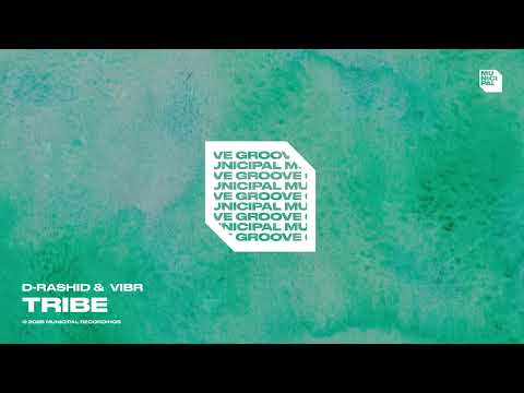 D-Rashid, VIBR - Tribe