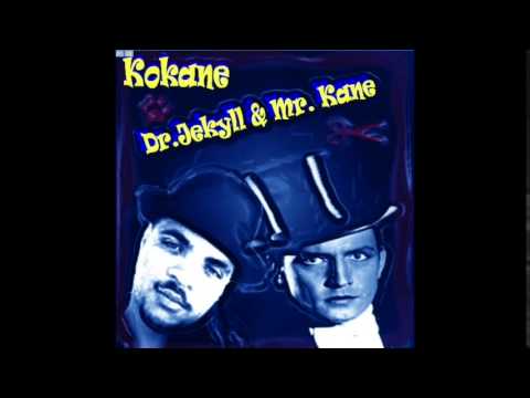 Kokane - What It Is feat. Bishop Magic Don Juan, Weasle Loc, Pimpin Young - Dr. Jekyll & Mr. Kane