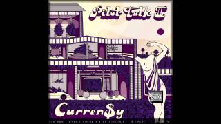 Curren$y - Famous [HQ]