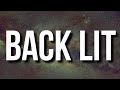 Rod Wave Back Lit Lyrics