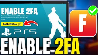 How to Enable 2FA on Fortnite PlayStation (2024) | Turn On Fortnite Two Factor Authentication