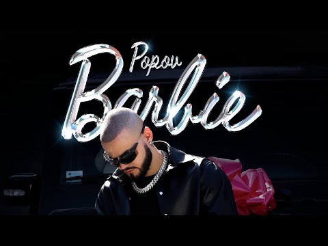 POPOV - BARBIE (OFFICIAL VIDEO) Prod. by Popov x Jhinsen