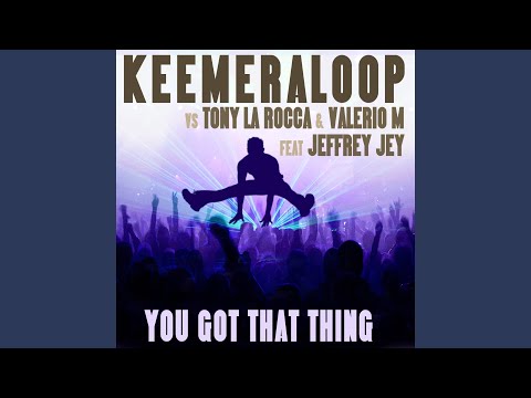 You Got That Thing (Victo Ries Remix)