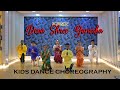 Deva Shree Ganesha Agneepath Ganesha Dance Video Ajay Atul Kids Dance Choreography