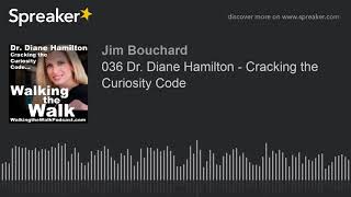 Download lagu 036 Dr. Diane Hamilton - Cracking the Curiosity Code mp3 Download lagu 036 Dr. Diane Hamilton - Cracking the Curiosity Code mp3