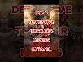 Top 7 Detective Thriller Movies In Tamil Shorts Top7 Tamil