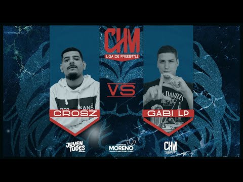 CROSZ vs GABI LP - CHM Liga De Freestyle 2da Temporada (Fecha 1)