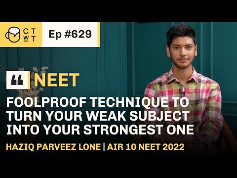 CTwT E629 - NEET 2022 Topper Haziq Parveez Lone AIR 10 NEET 710/720 Marks #neettopper #neetexam