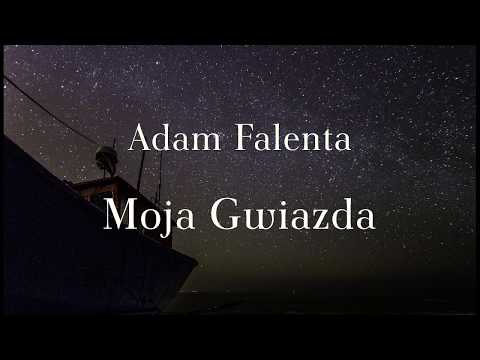 Adam Falenta - Moja Gwiazda (2017)