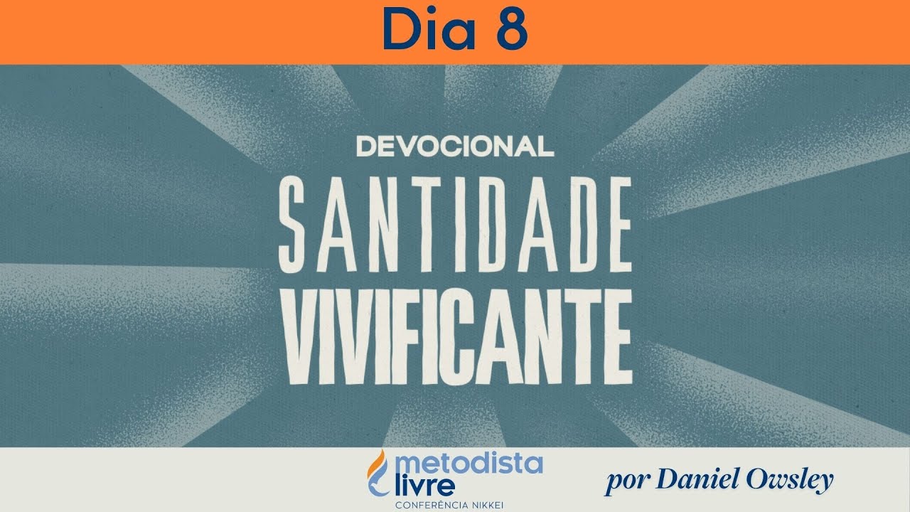Devocional 2025 - Dia 8