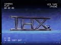VHS Tape THX Tex 1 Full Screen Open Matte YouTube Archive 2009 Rip