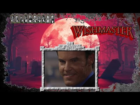 CINEMATERY - Wishmaster (1997)