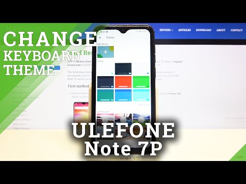 How to Change Keyboard Theme in ULEFONE Note 7P – Customize Keyboard Theme