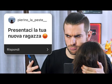 Vi presento la mia Nuova Ragazza? - Domande Scomode dai Fan