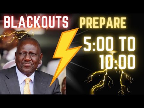 Ruto: We Don’t Have Enough Power — Expect Blackouts Every Evening