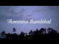 Thoovana Thumbikal Shorts Rain