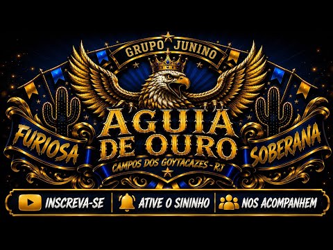 Grupo Junino Águia de Ouro - Cruz das Almas 2026