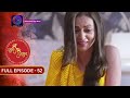 Unveiling the Romance in Shubh Shagun | Full Episode - 52 | Must-Watch