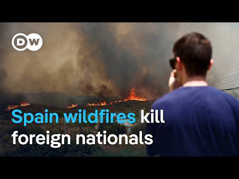 Foreign tourists caught in deadly Spain wildfire | DW News