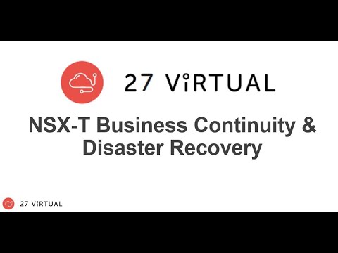 Business Continuity and Disaster Recovery with NSX-T