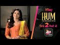 Hum | Kushal Tandon | Karishma Sharma | Ridhima Pandit | 2 days to go | ALTBalaji