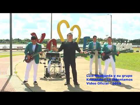 Luis Mosqueda y su Grupo Comando-Lo Intentamos