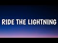 Warren Zeiders - Ride the Lightning (Lyrics)