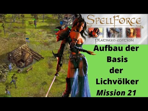 Let's Play Spellforce 1 I Folge 90 I Mission 21 I Aufbau der Basis der Licht Völker