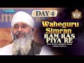 RAM RAS PIYA RE SIMRAN DAY 4 HD SUMMER CHALIYA 2024 AMRITVELA TRUST