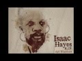 Isaac Hayes - That Lovin' Feelin 
