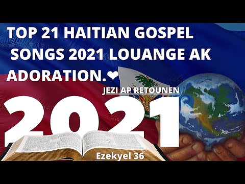 TOP HAITIAN GOSPEL SONGS 2021 LOUANGE AK ADORATION ❤