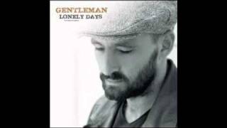 Gentleman - Lonely Days