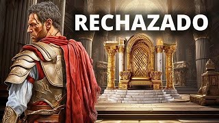 La historia detrás del hombre que RECHAZÓ SER EMPERADOR ROMANO 3 VECES