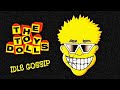 TOY DOLLS - Idle Gossip [Full Album] 1986