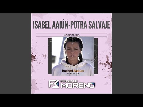 Potra Salvaje (Hard Remix)