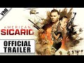 American Sicario (2021) - Official Trailer | VMI Worldwide