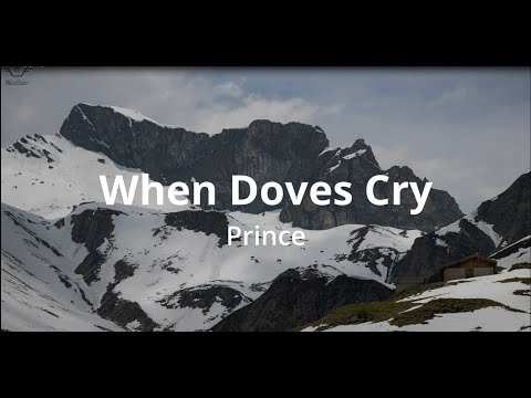 Prince - When Doves Cry (Lyrics)