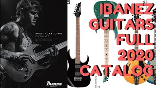 Video thumbnail for Full Ibanez 2020 Catalog With Prices! New Guitars! by Levi Clay