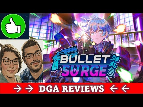 Dad on a Budget: Bullet: Surge Multiplayer Review (Preview Build)