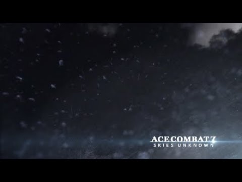 ACE COMBAT™ 7 OST 41/63 - Last Hope I