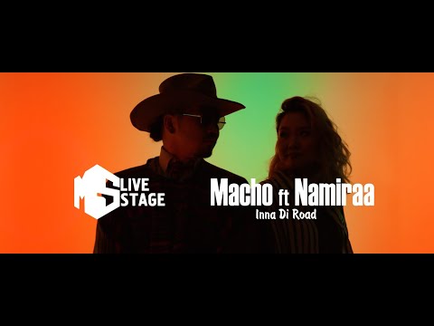 "MS Live Stage" Macho ft Namiraa - Inna Di Road