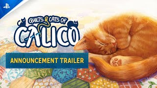 Quilts and Cats of Calico - Announcement Trailer | PS5 Trailer