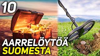 10 SUOMESTA LÖYTYNYTTÄ ARVOKASTA AARRETTA