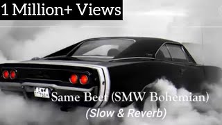 Same Beef Song | BOHEMIA | Ft. | Sidhu Moose Wala | (Slow & Reverb ) BY ROHAAN