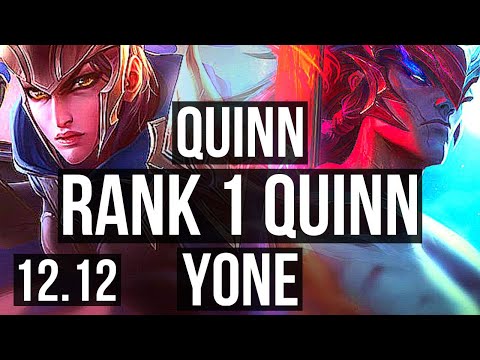 QUINN vs YONE (MID) | Rank 1 Quinn, 2.2M mastery, 700+ games, 11/3/6 | KR Challenger | 12.12