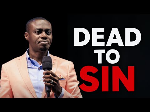 DEAD TO SIN | APOSTLE GRACE LUBEGA 