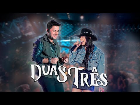 Ana Castela, Cristiano Araújo - DUAS TRÊS