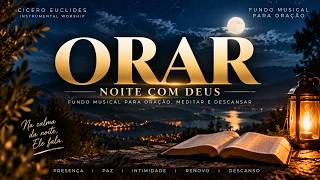Fundo Musical Para Oração | Momento com Deus | Instrumental Worship