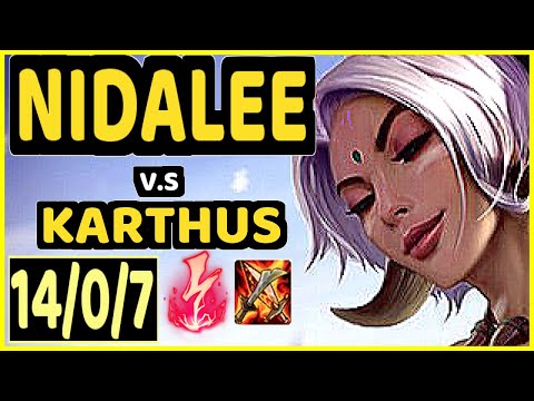 TYNX (NIDALEE) vs KARTHUS - 14/0/7 KDA JUNGLE GAMEPLAY - EUW Ranked MASTER